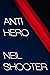 Anti Hero