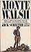 Monte Walsh by Jack Schaefer