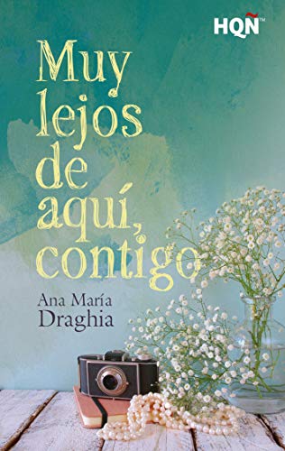 Muy lejos de aquí, contigo (Kindle Edition)