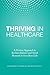 Thriving in Healthcare: A Positive Approach to Reclaim Balance and Avoid Burnout in Your Busy Life