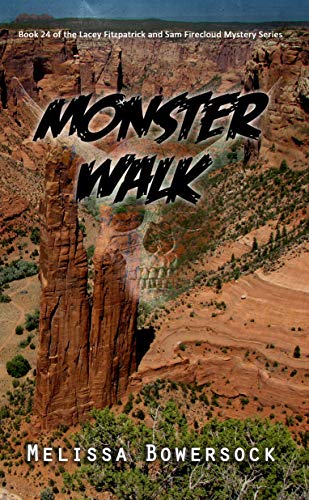 Monster Walk (Lacey Fitzpatrick and Sam Firecloud #24)