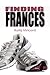 Finding Frances