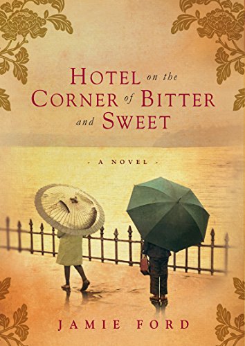 Hotel On The Corner Of Bitter And Sweet