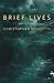 Brief Lives: six fictions