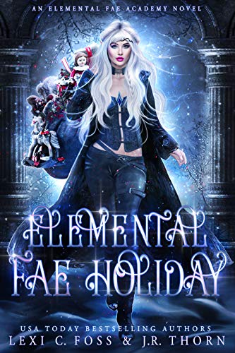 Elemental Fae Holiday (Elemental Fae Academy #4)