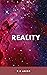 Reality