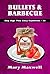 Bullets & Barbecue (Sky Hig...