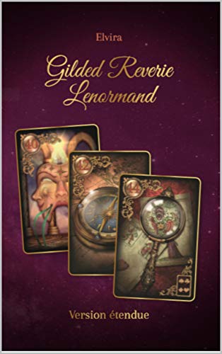 Gilded Reverie Lenormand version étendue (Kindle Edition)