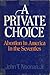 A Private Choice: Abortion ...