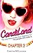 CandiLand: (Chapter 3)