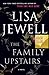 The Family Upstairs (The Family Upstairs, #1)