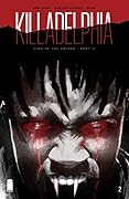 Killadelphia #2
