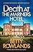 Death at the Mariners Hotel (Sukey Reynolds #8)