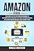 Amazon FBA: The Ultimate St...