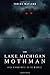 The Lake Michigan Mothman: High Strangeness in the Midwest