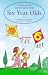 Stories for Six Year Olds