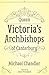 Queen Victoria’s Archbishop...
