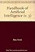 Handbook of Artificial Intelligence