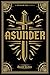 Asunder by David Gaider