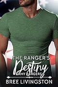 The Ranger's Destiny