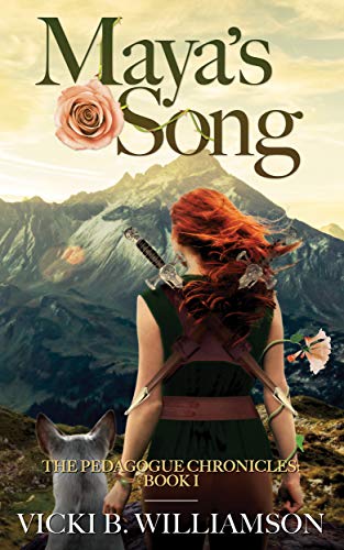 Maya's Song (The Pedagogue Chronicles #1)