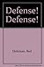 "Defense! Defense!"