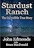 Stardust Ranch: The Incredi...