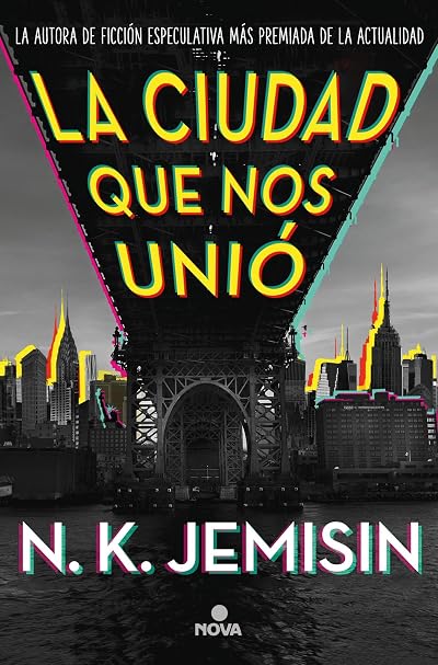 Portada de La ciudad que nos unió, de N.K. Jemisin