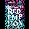 The Rosewater Red...