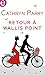 Retour à Wallis Point (French Edition)