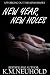 New Year, New Holes by K.M. Neuhold New Year, New Holes by K.M. Neuhold