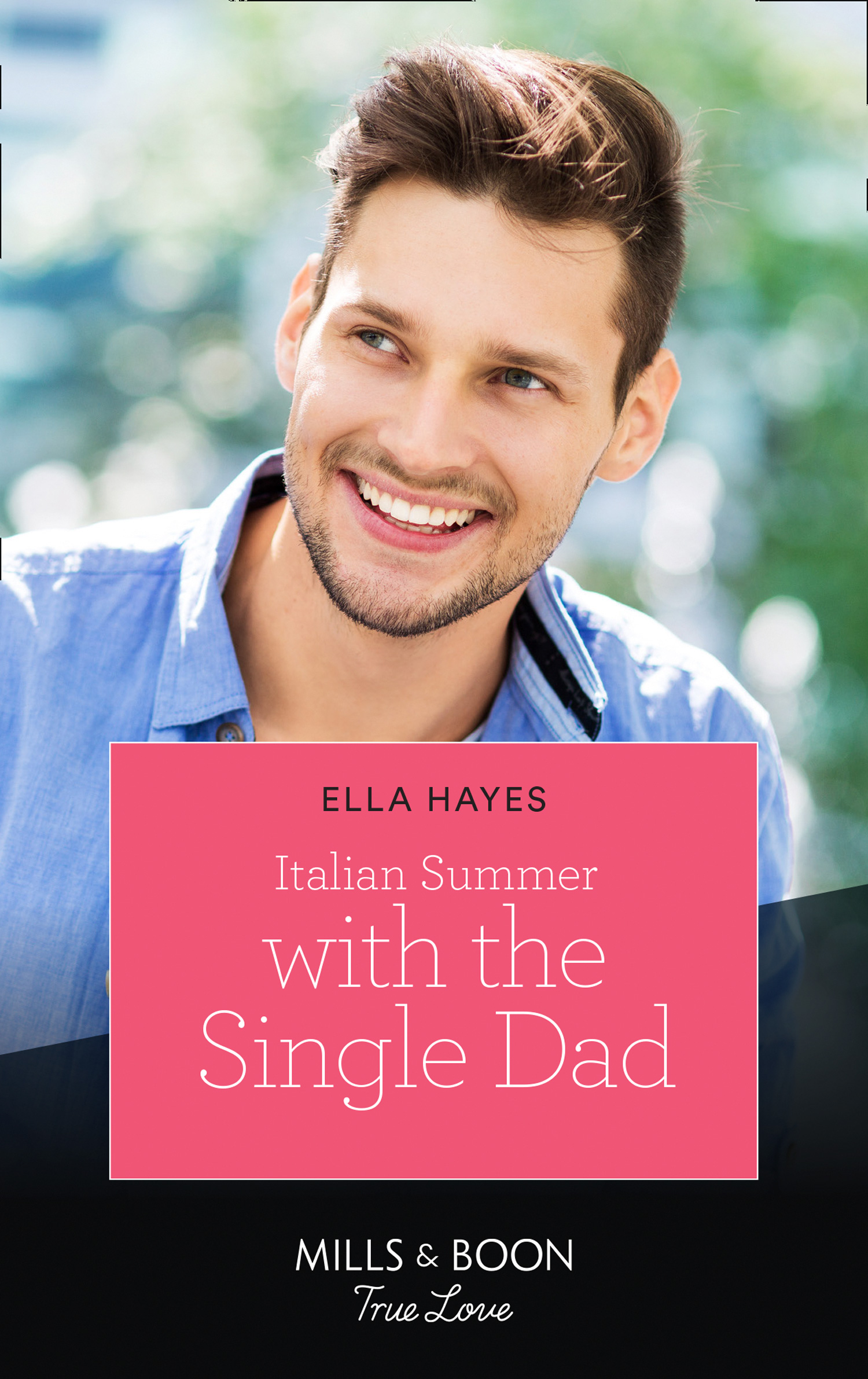 Italian Summer with the Single Dad (Kindle Edition)