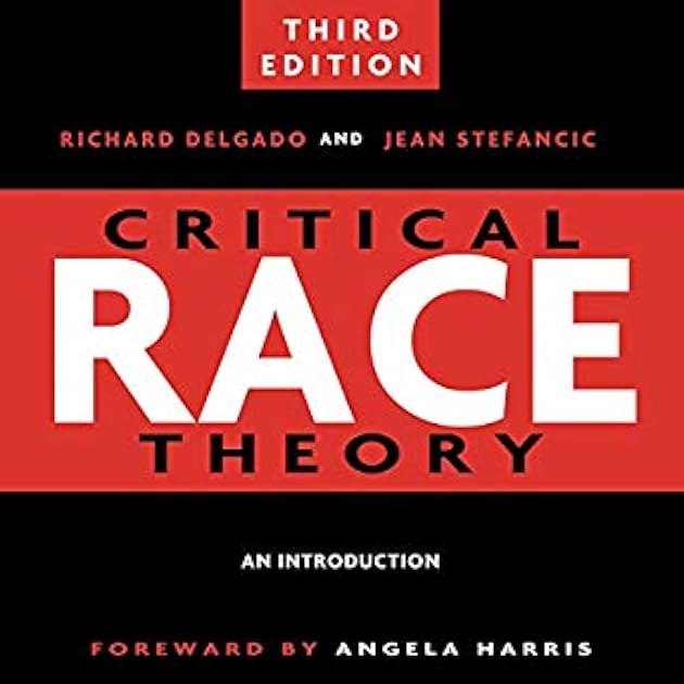 Critical Race Theory: An Introduction