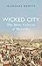 Wicked City: The Many Cultu...