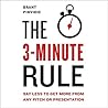 The 3-Minute Rule...