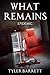 What Remains: Epidemic