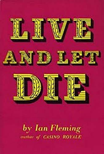 Live and Let Die