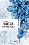 L’Année du gel by Agathe Portail