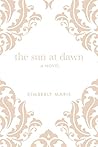 The Sun at Dawn The Sun at Dawn