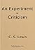 An Experiment in Criticism