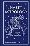Nasty Astrology: ...