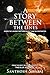 A Story Between The Lines by Santhosh Sivaraj