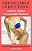Impossible Seduction: Lesbi...