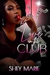 Love In The Club