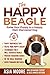 The Happy Beagle: Raise You...