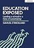 Education Uncovered