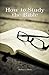 How to Study the Bible