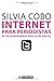 Internet para periodistas. Kit de supervivencia para la era digital (Spanish Edition)