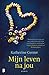 Mijn leven na jou by Katherine Center