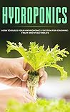 HYDROPONICS: How ...